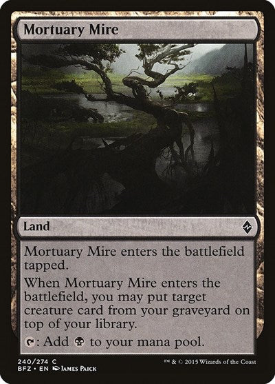 2015 Magic: The Gathering: Battle for Zendikar (BFZ) - Mortuary Mire (#240, Common) (, Near Mint)