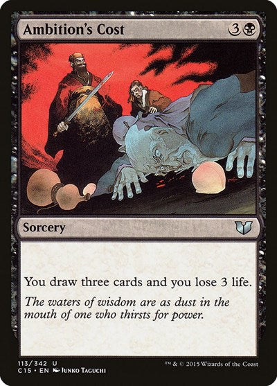2015 Magic: The Gathering: Commander 2015 (C15) - Ambitions Cost (#113, Uncommon) (, Near Mint)