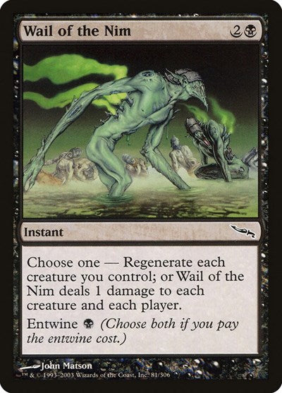 2003 Magic: The Gathering: Mirrodin (MRD) - Wail of the Nim (#81, Common) (, Near Mint)