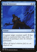 2016 Magic: The Gathering: Shadows over Innistrad (SOI) - Deny Existence (#55, Common) (, Lightly Played)