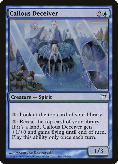 2004 Magic: The Gathering: Champions of Kamigawa (CHK) - Callous Deceiver (#53, Common) (, Near Mint)