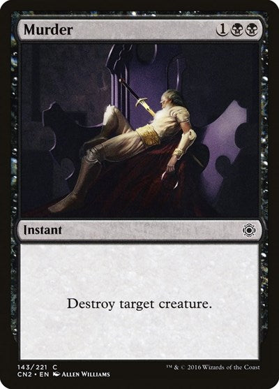 2016 Magic: The Gathering: Conspiracy: Take the Crown (CN2) - Murder (#143, Common) (, Near Mint)