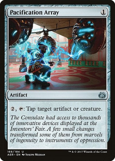 2017 Magic: The Gathering: Aether Revolt (AER) - Pacification Array (#168, Uncommon) (, Near Mint)