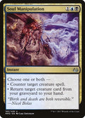 2017 Magic: The Gathering: Modern Masters 2017 (MM3) - Soul Manipulation (#185, Uncommon) (, Near Mint)