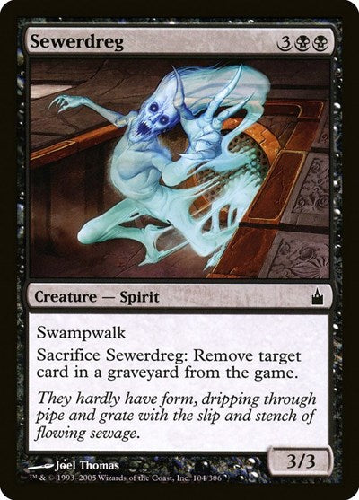 2005 Magic: The Gathering: Ravnica: City of Guilds (RAV) - Sewerdreg (#104, Common) (, Lightly Played)
