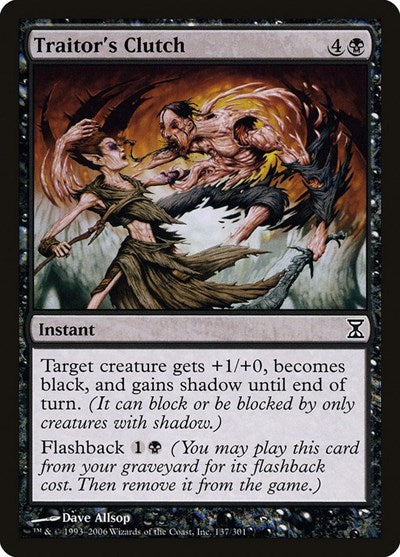 2006 Magic: The Gathering: Time Spiral (TSP) - Traitors Clutch (#137, Common) (, Lightly Played)