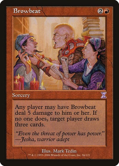 2006 Magic: The Gathering: Timeshifted (TSB) - Browbeat (#56, Special) (, Lightly Played)