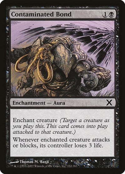 2007 Magic: The Gathering: 10th Edition (10E) - Contaminated Bond (#132★, Common) (, Near Mint)