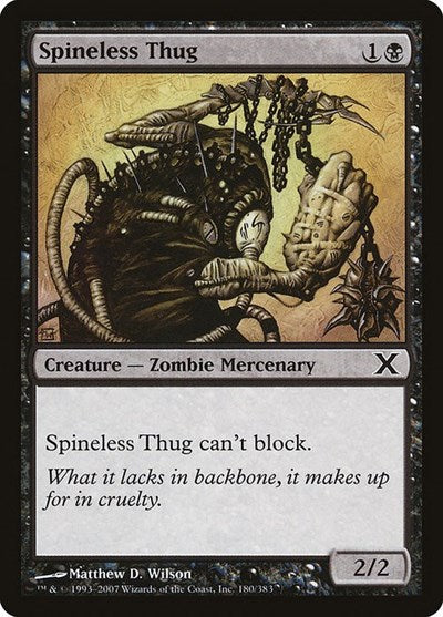 2007 Magic: The Gathering: 10th Edition (10E) - Spineless Thug (#180, Common) (, Near Mint)
