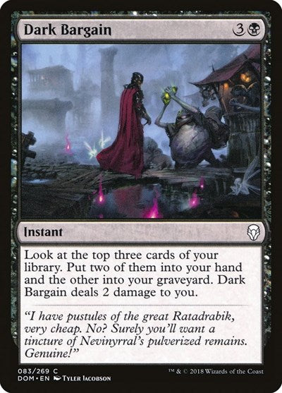 2018 Magic: The Gathering: Dominaria (DOM) - Dark Bargain (#83, Common) (, Lightly Played)