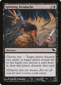 2008 Magic: The Gathering: Shadowmoor (SHM) - Splitting Headache (#79, Common) (, Near Mint)