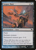 2008 Magic: The Gathering: Shadowmoor (SHM) - Torpor Dust (#177, Common) (, Near Mint)