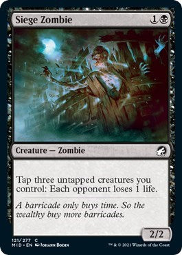 2021 Magic: The Gathering: Innistrad: Midnight Hunt (MID) - Siege Zombie (#121, Common) (Foil, Near Mint)