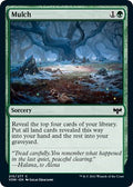 2021 Magic: The Gathering: Innistrad: Crimson Vow (VOW) - Mulch (#210, Common) (, Near Mint)