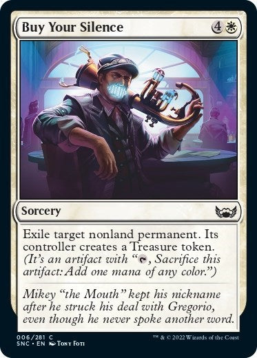 2022 Magic: The Gathering: Streets of New Capenna (SNC) - Buy Your Silence (#6, Common) (, Near Mint)