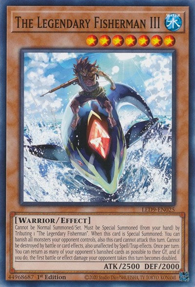 2022 YuGiOh: Legendary Duelists: Duels From the Deep (LED9) - The Legendary Fisherman III (#LED9-EN025, Common) (1st Edition, Near Mint)