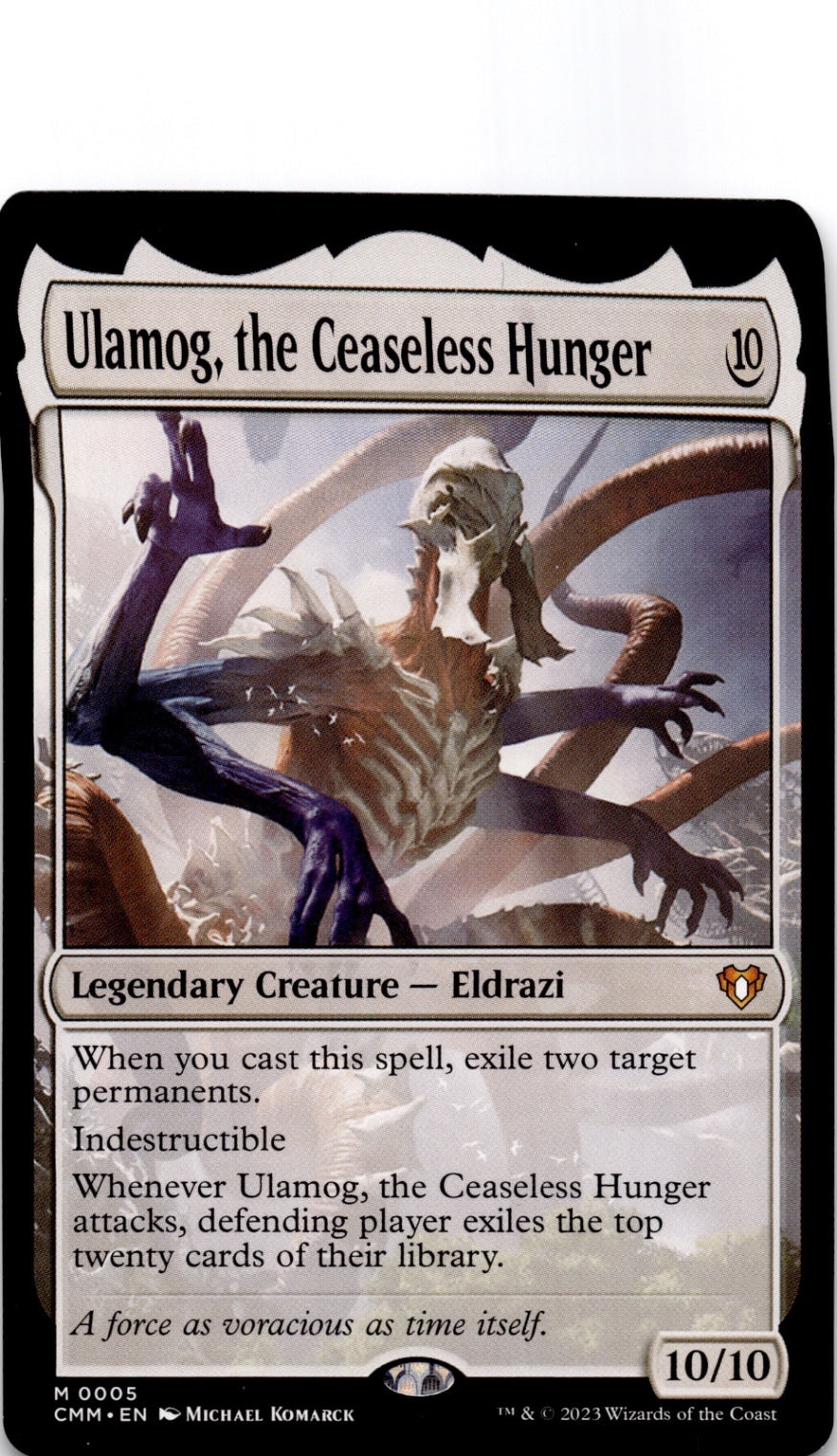 Ulamog, the Ceaseless Hunger