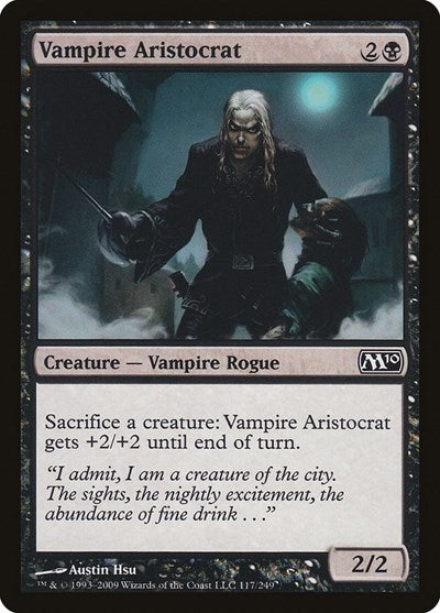 2009 Magic: The Gathering: Magic 2010 (M10) (M10) - Vampire Aristocrat (#117, Common)