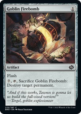 2022 Magic: The Gathering: The Brothers' War (BRO) - Goblin Firebomb (#235, Common) (, Lightly Played)