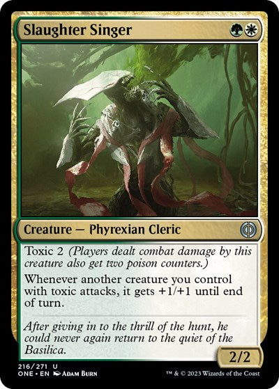 2023 Magic: The Gathering: Phyrexia: All Will Be One (ONE) - Slaughter Singer (#216, Uncommon) (, Near Mint)