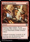 2023 Magic: The Gathering: Phyrexia: All Will Be One (ONE) - Gleeful Demolition (#134, Uncommon) (Foil, Near Mint)