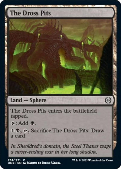 2023 Magic: The Gathering: Phyrexia: All Will Be One (ONE) - The Dross Pits (#251, Common)