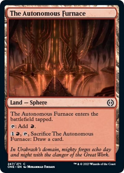 2023 Magic: The Gathering: Phyrexia: All Will Be One (ONE) - The Autonomous Furnace (#247, Common) (, Near Mint)