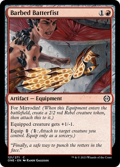 2023 Magic: The Gathering: Phyrexia: All Will Be One (ONE) - Barbed Batterfist (#121, Common) (, Near Mint)