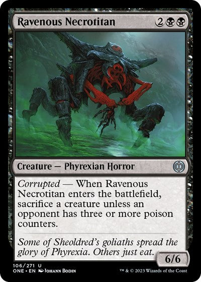 2023 Magic: The Gathering: Phyrexia: All Will Be One (ONE) - Ravenous Necrotitan (#106, Uncommon) (, Near Mint)
