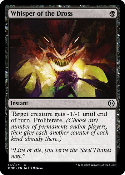 2023 Magic: The Gathering: Phyrexia: All Will Be One (ONE) - Whisper of the Dross (#117, Common) (, Near Mint)