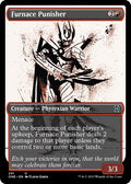 2023 Magic: The Gathering: Phyrexia: All Will Be One (ONE) - Furnace Punisher Showcase (#291, Uncommon) (, Lightly Played)