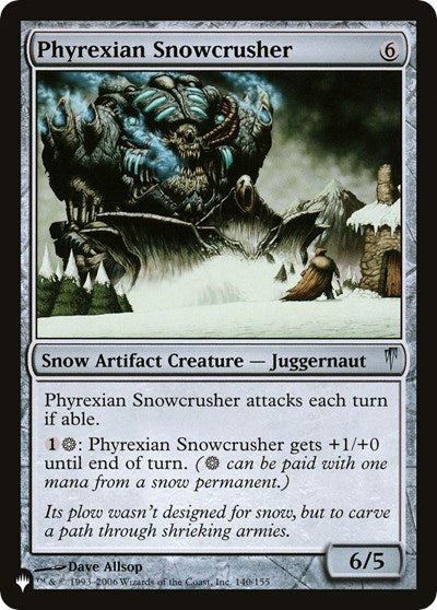 2026 Magic: The Gathering: The List Reprints (LIST) - Phyrexian Snowcrusher (#CSP-140, Uncommon) (, Near Mint)