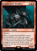 2023 Magic: The Gathering: Commander: The Lord of the Rings: Tales of Middle-earth (LTC) - Goblin Dark Dwellers (#219, Rare) (, Near Mint)
