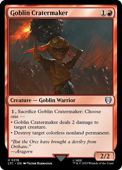 2023 Magic: The Gathering: Commander: The Lord of the Rings: Tales of Middle-earth (LTC) - Goblin Cratermaker (#218, Uncommon) (, Near Mint)