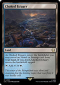 2023 Magic: The Gathering: Commander: The Lord of the Rings: Tales of Middle-earth (LTC) - Choked Estuary (#299, Rare) (, Near Mint)