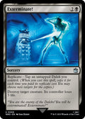2023 Magic: The Gathering: Universes Beyond: Doctor Who (WHO) - Exterminate (#68, Uncommon) (, Near Mint)