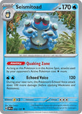 2023 Pokemon: SV03: Obsidian Flames (OBF) - Seismitoad (#052/197, Uncommon) (, Near Mint)