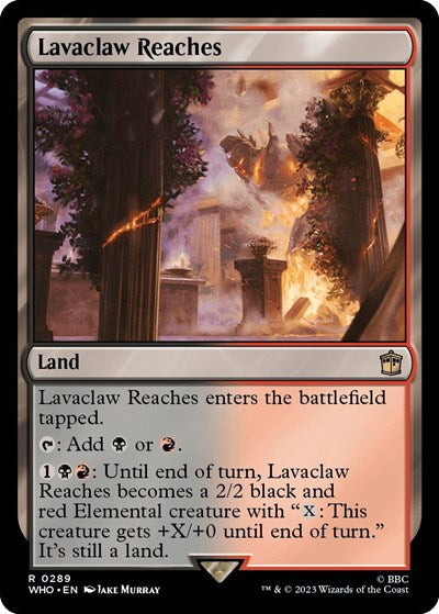 2023 Magic: The Gathering: Universes Beyond: Doctor Who (WHO) - Lavaclaw Reaches (#289, Rare) (, Near Mint)