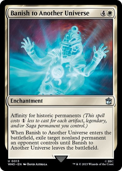 2023 Magic: The Gathering: Universes Beyond: Doctor Who (WHO) - Banish to Another Universe (#13, Uncommon) (, Near Mint)