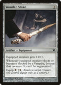 2011 Magic: The Gathering: Innistrad (ISD) - Wooden Stake (#237, Common)