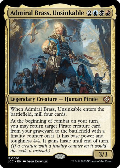 2023 Magic: The Gathering: Commander: The Lost Caverns of Ixalan (LCC) - Admiral Brass Unsinkable (#1, Mythic Rare) (Foil, Near Mint)
