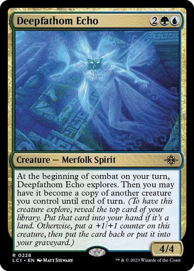 2023 Magic: The Gathering: The Lost Caverns of Ixalan (LCI) - Deepfathom Echo (#228, Rare)
