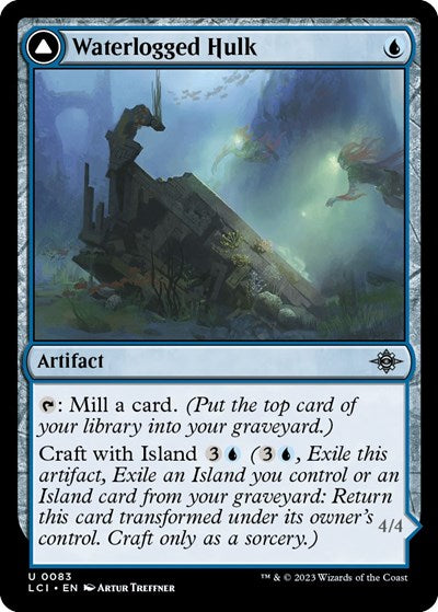 2023 Magic: The Gathering: The Lost Caverns of Ixalan (LCI) - Waterlogged Hulk (#83, Uncommon) (, Lightly Played)