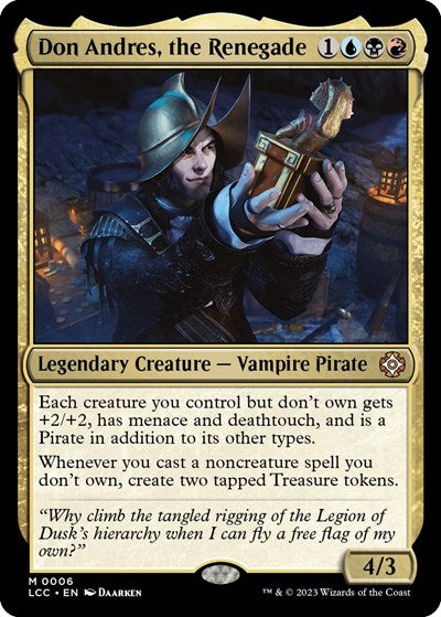 2023 Magic: The Gathering: Commander: The Lost Caverns of Ixalan (LCC) - Don Andres the Renegade (#6, Mythic Rare) (Foil, Near Mint)