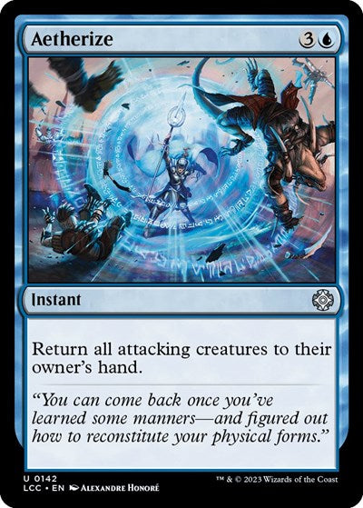 2023 Magic: The Gathering: Commander: The Lost Caverns of Ixalan (LCC) - Aetherize (#142, Uncommon) (, Near Mint)