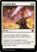 2023 Magic: The Gathering: The Lost Caverns of Ixalan (LCI) - Cosmium Blast (#7, Common) (Foil, Near Mint)