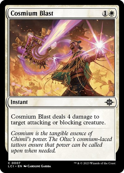 2023 Magic: The Gathering: The Lost Caverns of Ixalan (LCI) - Cosmium Blast (#7, Common) (Foil, Near Mint)