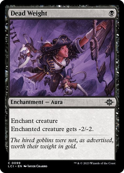 2023 Magic: The Gathering: The Lost Caverns of Ixalan (LCI) - Dead Weight (#99, Common) (Foil, Near Mint)