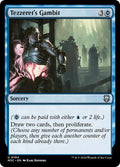 2024 Magic: The Gathering: Commander: Modern Horizons 3 (M3C) - Tezzerets Gambit (#194, Uncommon) (, Near Mint)