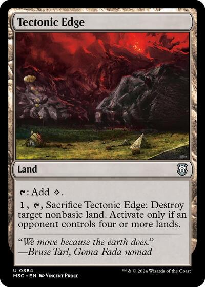 2024 Magic: The Gathering: Commander: Modern Horizons 3 (M3C) - Tectonic Edge (#384, Uncommon) (, Near Mint)